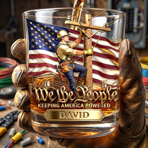 Keeping America Powered Whiskey Glass - Personalized Gifts For Lineman