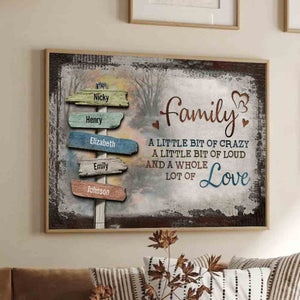Our Crazy Loud Love Family - Personalized Poster - Gift For Family Members, Mom and Dad