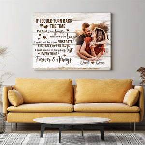 If I could turn back the time - Personalized Couple Poster Upload Image, gift for couples