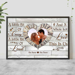 A Little Bit Of Crazy - Personalized Couple Poster