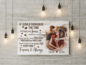 If I could turn back the time - Personalized Couple Poster Upload Image, gift for couples