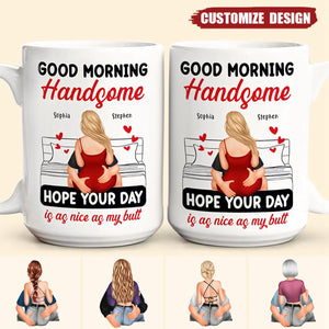 Good Morning Handsome Beautiful - Personalized Couple Mug
