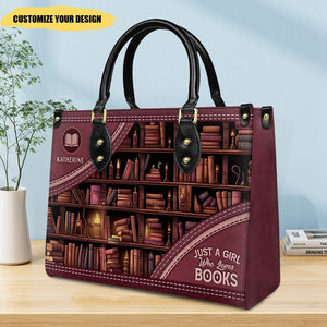 Just A Girl Who Loves Books Personalized Leather Handbag