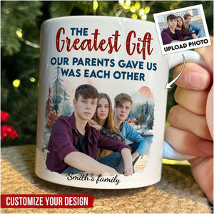The Gift Our Parents Gave - Personalized Photo Mug