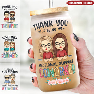 Thanks For Being My Unpaid Therapist - Bestie Personalized Custom Glass Cup, Iced Coffee Cup - Gift For Best Friends, BFF, Sisters, Coworkers