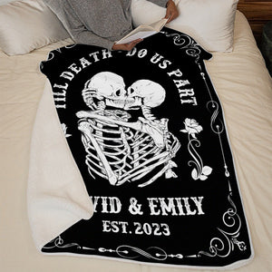 Till Death Do Us Part - Couple Personalized Blanket - Gift For Couple
