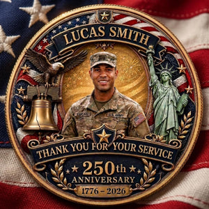 Thank You For Your Service - Personalized American 250th Anniversary Veteran Appreciation Coin