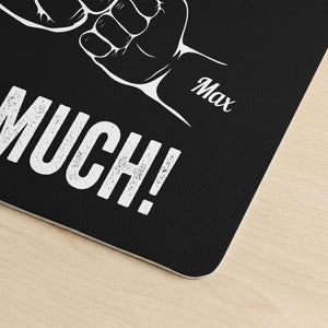Dad The Man The Myth The Legend – Personalized Desk Mat | Father's Day Gift For Dad