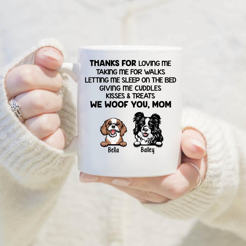Thanks for Loving Me Woof You - Personalized Gifts Custom Dog Mug for Dog Mom, Dog Lovers