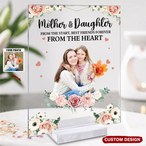 Love Between Mother And Daughter Is Forever - Personalized Acrylic Photo Plaque