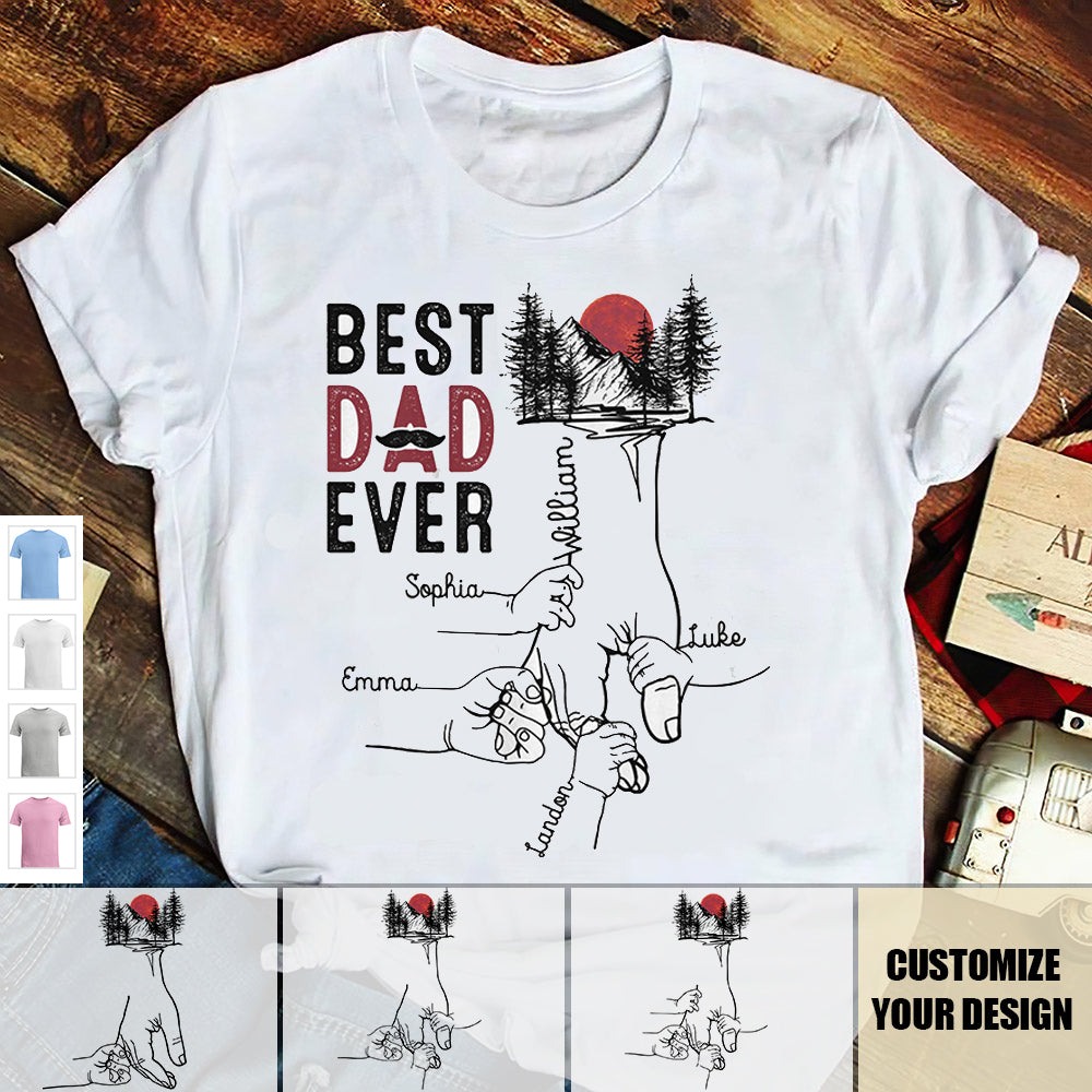 Best Dad Ever - Personalized Shirt