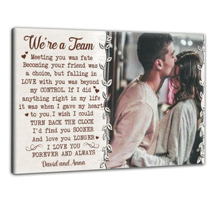 We're a team custom photo canvas poster gift for couple