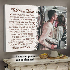 We're a team custom photo canvas poster gift for couple