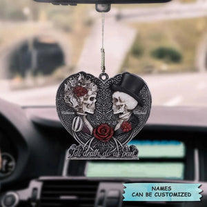 Personalized Car Hanging Ornament - Gift For Couple - Till Death Do Us Part