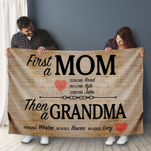Personalized First a Mom Then a Grandma Fleece Blanket