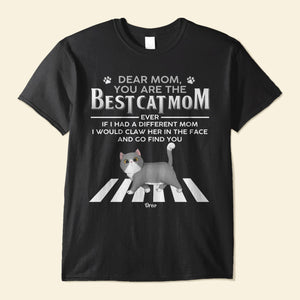 Best Cat Mom Cat Dad - Personalized Shirt - Funny Birthday Gift For Cat Mom. Cat Dad