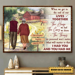 I Had You And You Had Me Personalized Canvas, Anniversary Couple, Gifts For Husband, Gifts For Wife