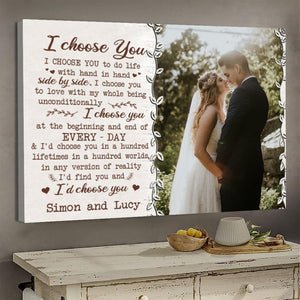 I Choose You Custom Photo Canvas Poster Gift For Couple