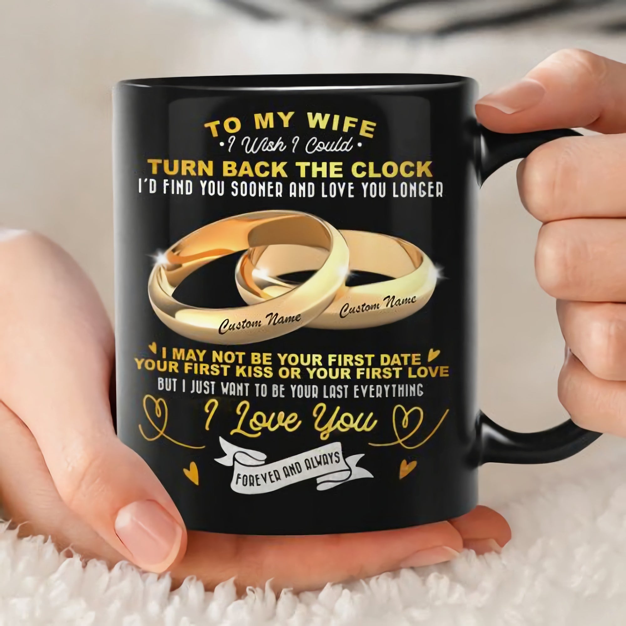 To My Wife I Love You Forever And Always Personalized - Mug Black