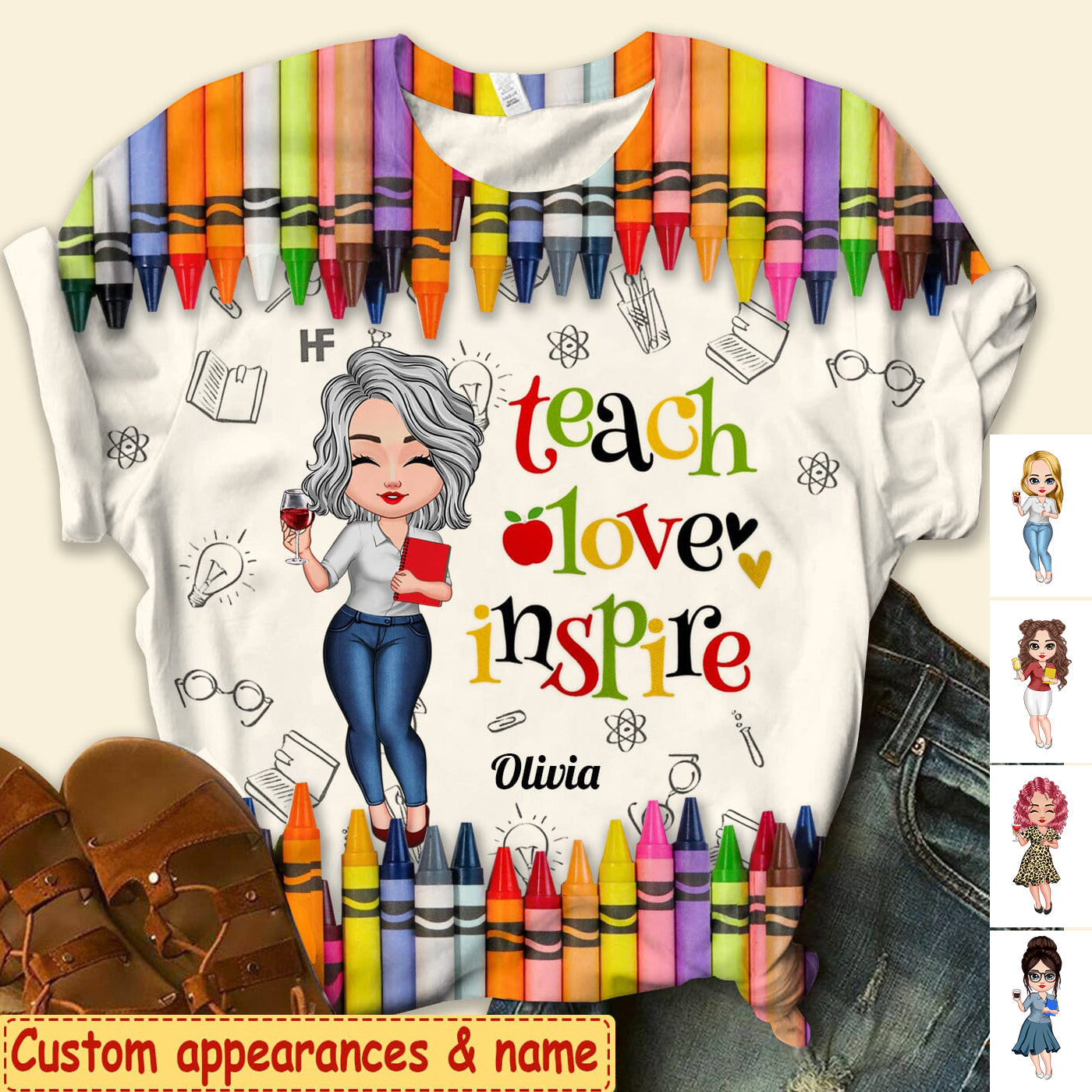 Colorful Crayon Teach Love Inspire Cute Pretty Doll Teacher Personalized 3D T-shirt Perfect Teacher's Day Gift