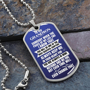 To my Grandson - Someday when the pages of my life end - Military Chain (Silver or Gold)