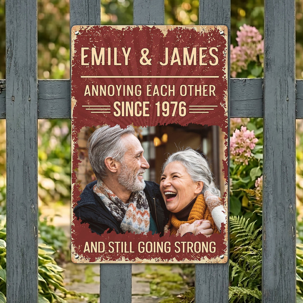 Annoying Each Other Since & Still Going Strong Custom Photo Retro Sign - Personalized Metal Sign
