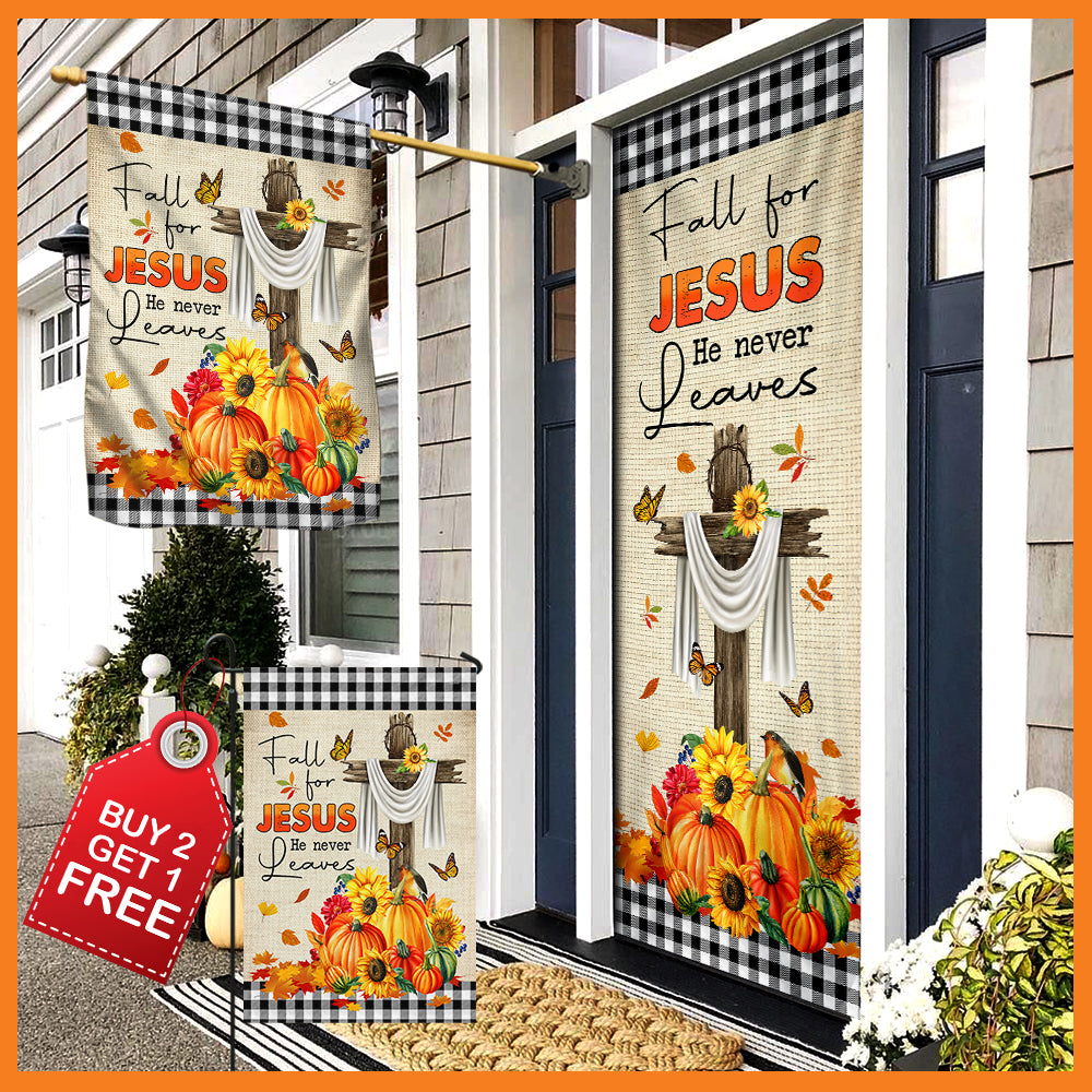 Fall Flag Fall For Jesus He Never Leaves Halloween Thanksgiving Flag