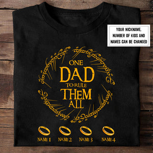 Custom One Dad To Rule Them All Personalized Shirt