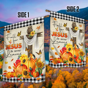 Fall Flag Fall For Jesus He Never Leaves Halloween Thanksgiving Flag