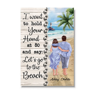 Back View Couple Walking On The Beach I Want To Hold Your Hand Personalized Vertical Poster