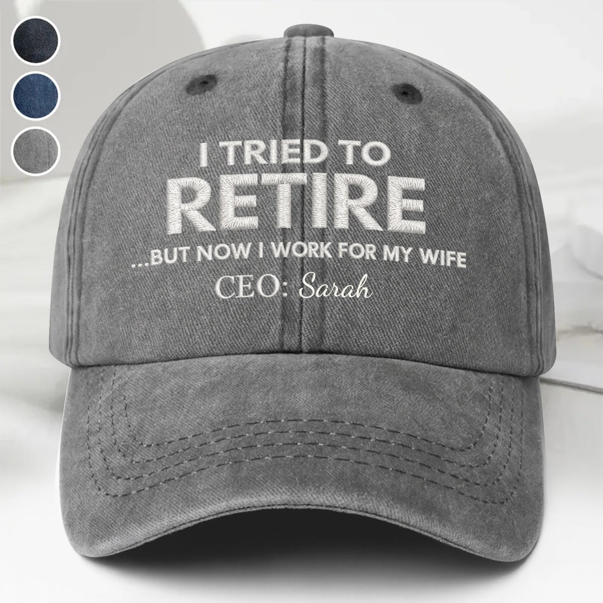 I Tried To Retire - Personalized Cap, Gift For Husband,Wife,Couple