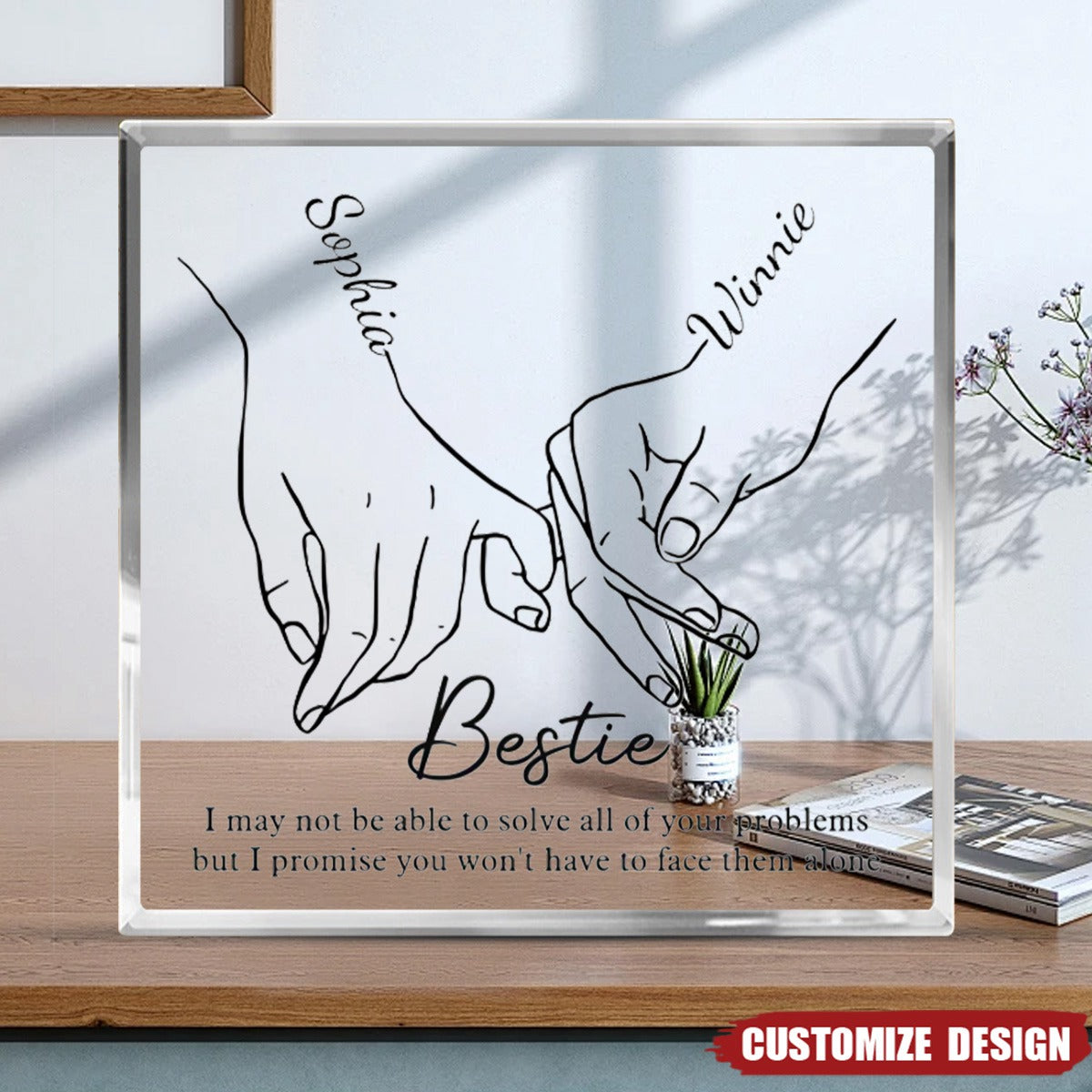 I'll Be There Pinky Promise - Personalized  Acrylic Plaque - Gift For Best Friends, BFF, Sisters,Daughter,Grandma,Mom