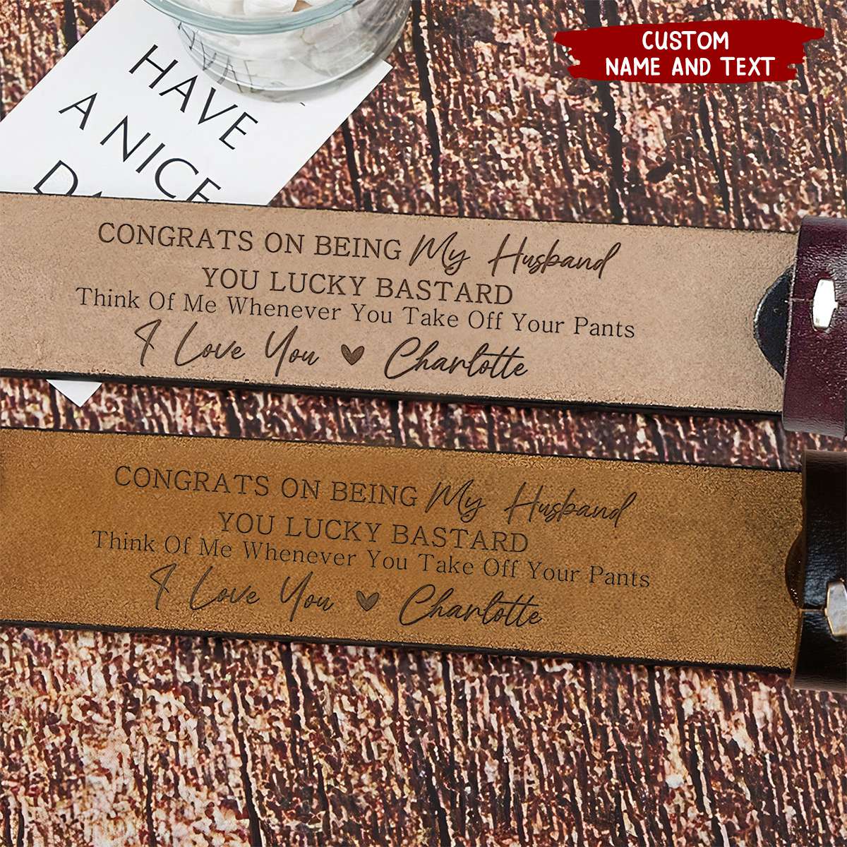 Personalized Congrats On Being My Husband/ Boyfriend Engraved Leather Belt