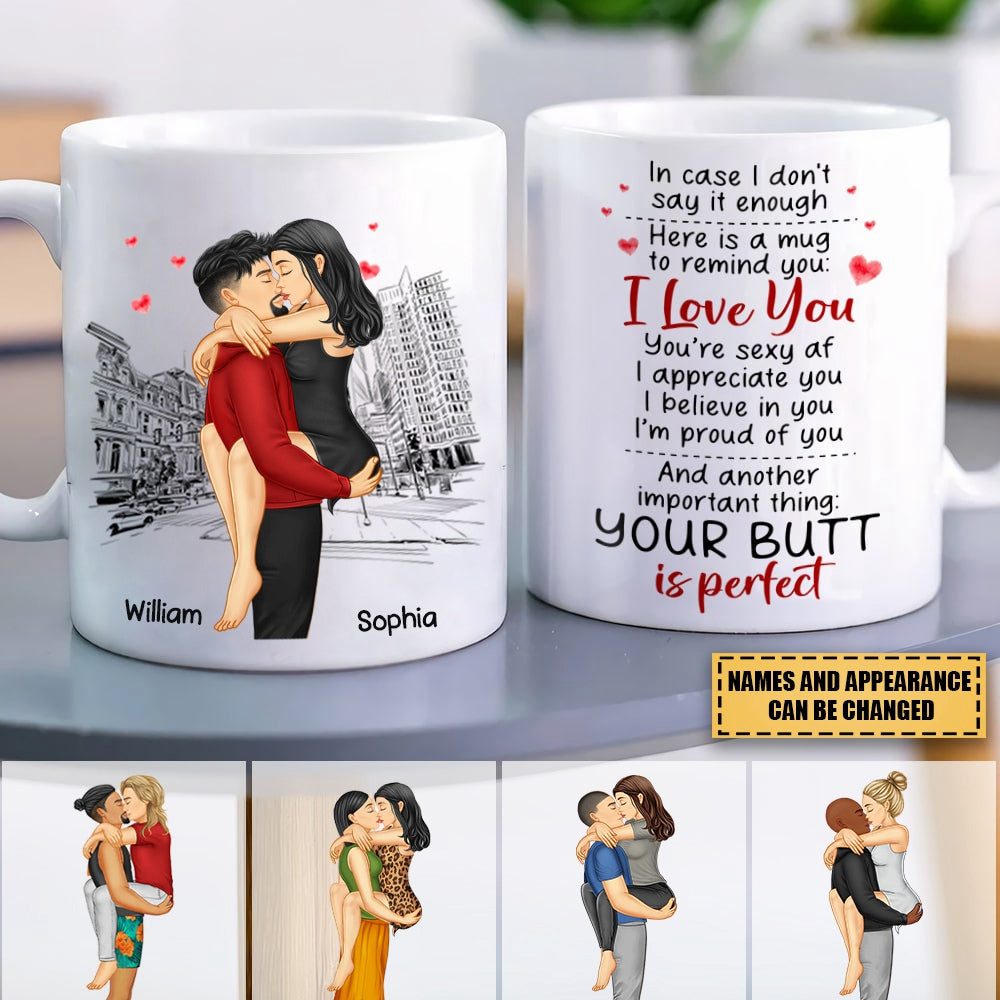 Your Butt Is Perfect - Personalized Coffee Mug - Gift For Couple