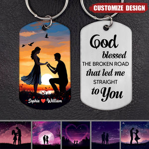 God bless this broken road that brought me straight to you - Personalized Keychain