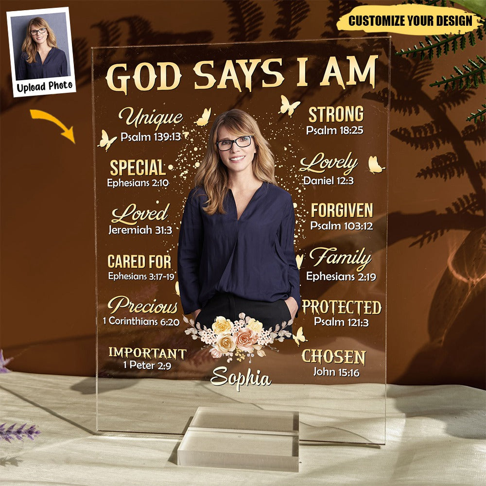 God Says I Am - Photo Version - Personalized Acrylic Plaque - laihair