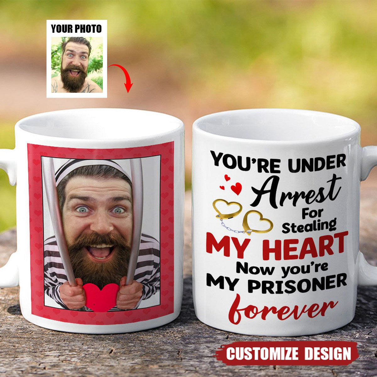 You're Under Arrest For Stealing My Heart, Couple Gift - Personalized Couple Mug