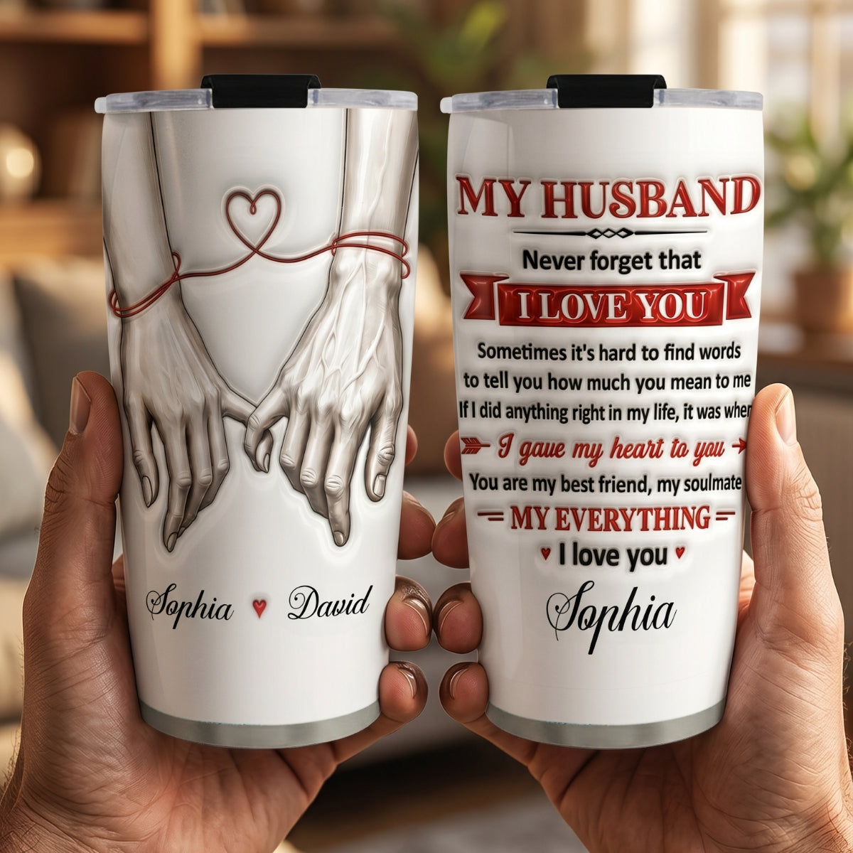 Never Forget That I Love You - Personalized Custom 3D Inflated Effect Tumbler