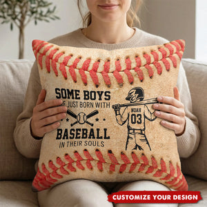 Some Boys Girls Are Just Born With Baseball In Their Souls - Personalized Pillow