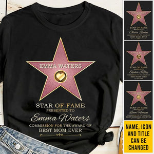Star Of Fame - Family Personalized Custom Unisex T-shirt - Mother's Day, Father's Day, Birthday Gift For Mom/Dad