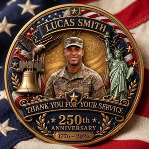 Thank You For Your Service - Personalized American 250th Anniversary Veteran Appreciation Coin