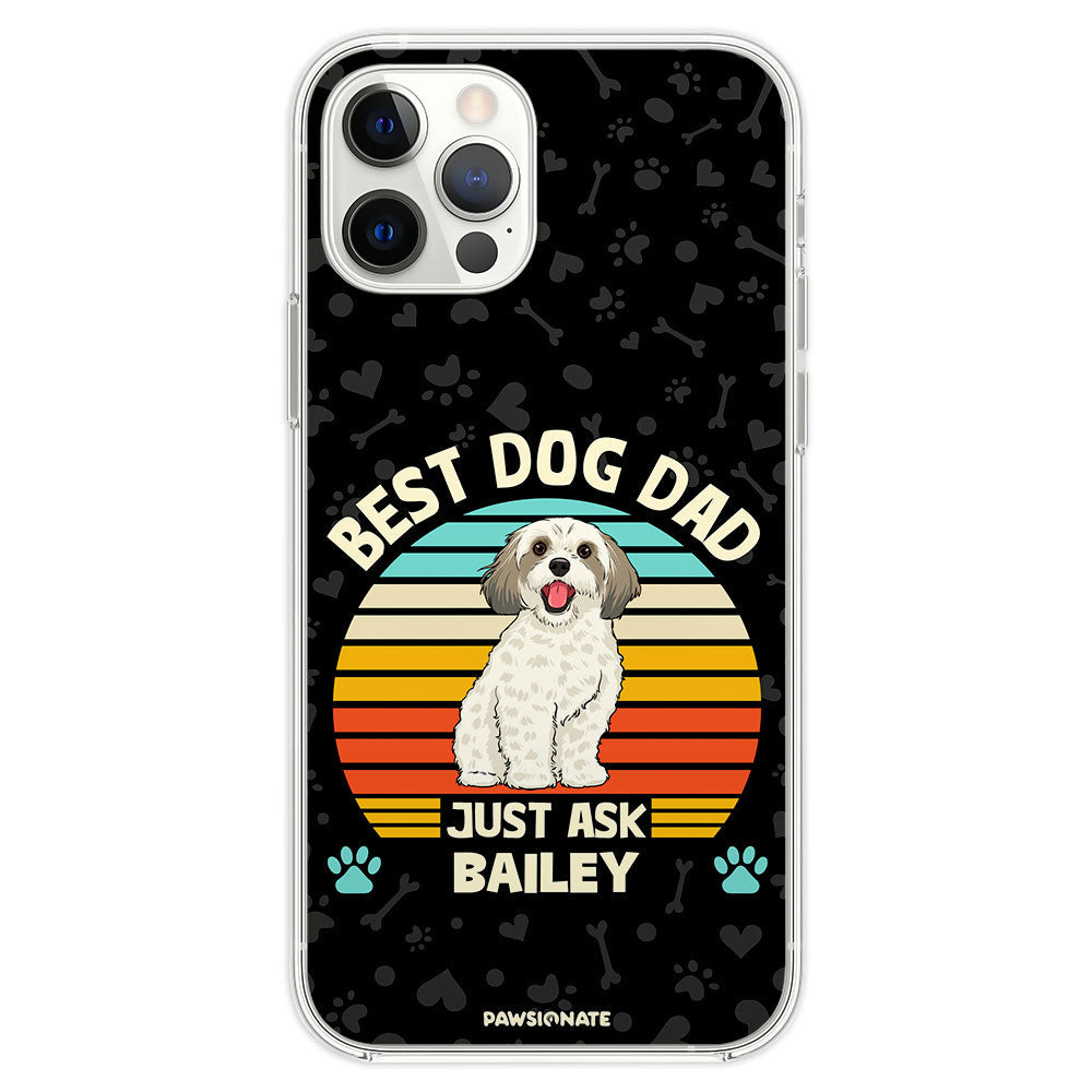 Best Dog Mom/Dad Ever - Personalized Custom Phone Case