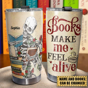 Book Make Me Feel Alive, Skeleton Personalized Tumbler