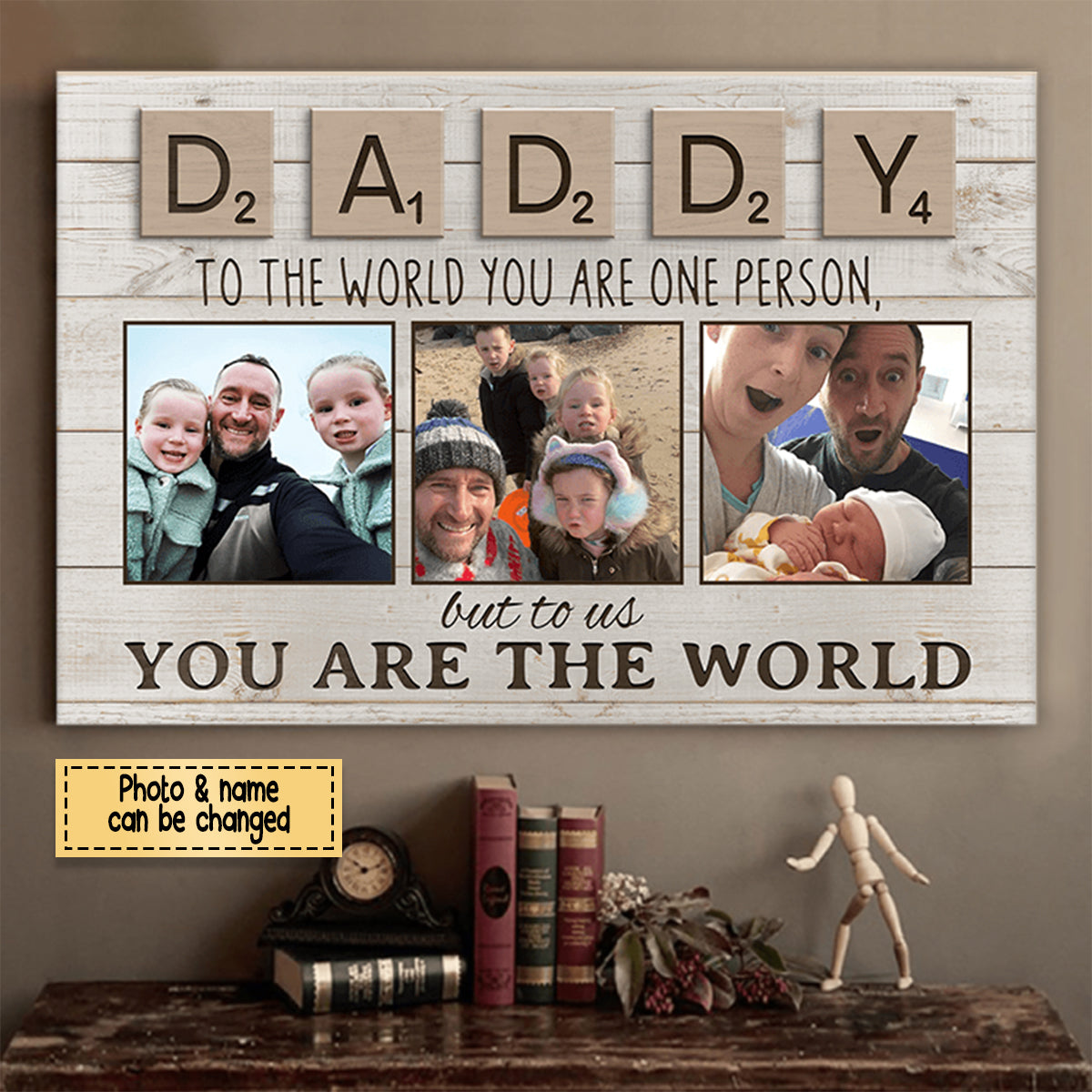 Daddy To Us/Me You Are The World - Personalized Poster - Dad Gift