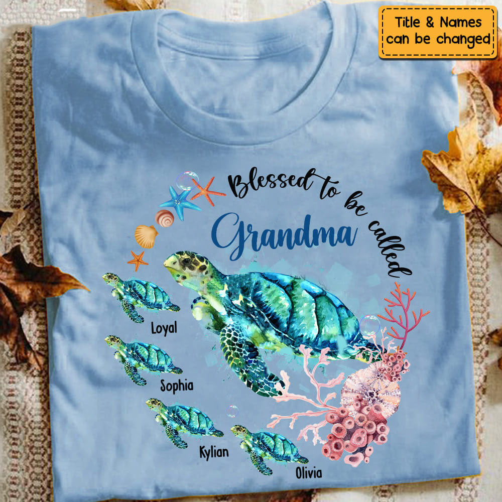 Personalized Grandma Turtle Shirt - Blessed To Be Called Grandma