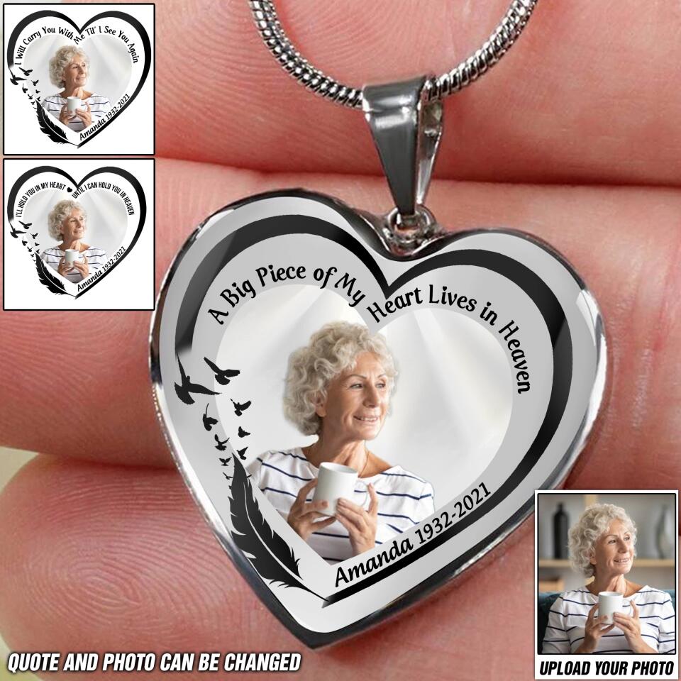 Personalized Upload Photo A Big Piece Of My Heart Lives In Heaven Memorial Necklace Printed