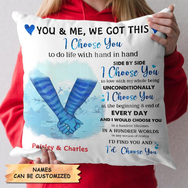 Personalized Pillow Case Gift For Couple You And Me We Got This