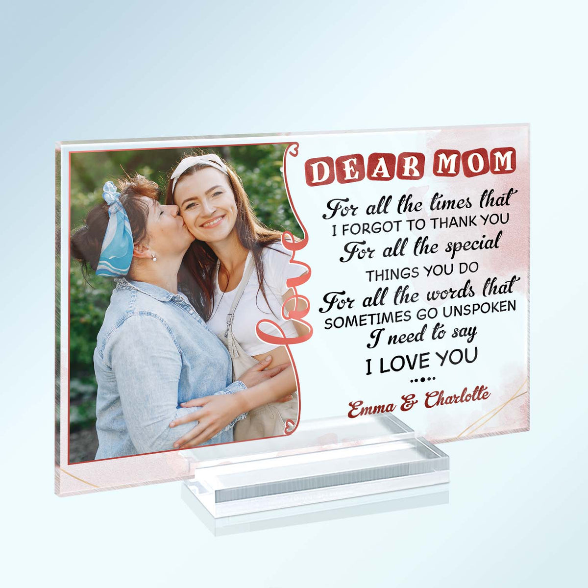 Custom Photo For All The Times I Need To Say Thank You Mom - Birthday, Loving Gift For Mother - Personalized Custom Horizontal Rectangle Acrylic Plaque