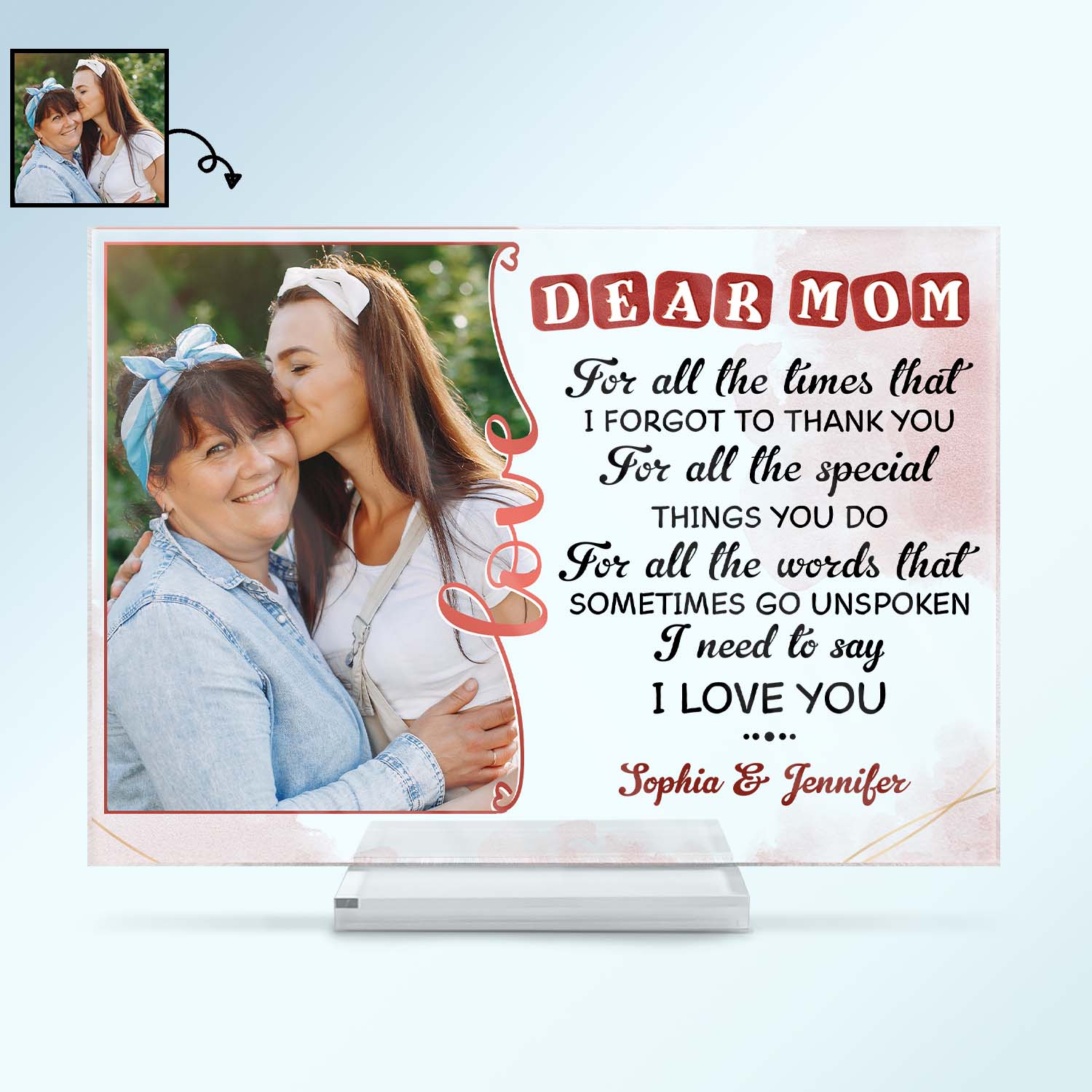 Custom Photo For All The Times I Need To Say Thank You Mom - Birthday, Loving Gift For Mother - Personalized Custom Horizontal Rectangle Acrylic Plaque