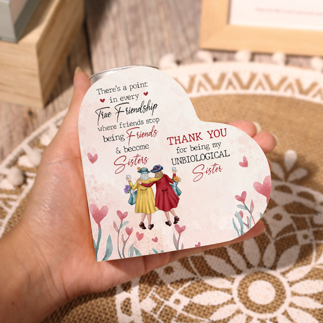 To My Bestie/Friend-Thank You for Being My Unbiological Sister-Heart Candle Holder for Friends
